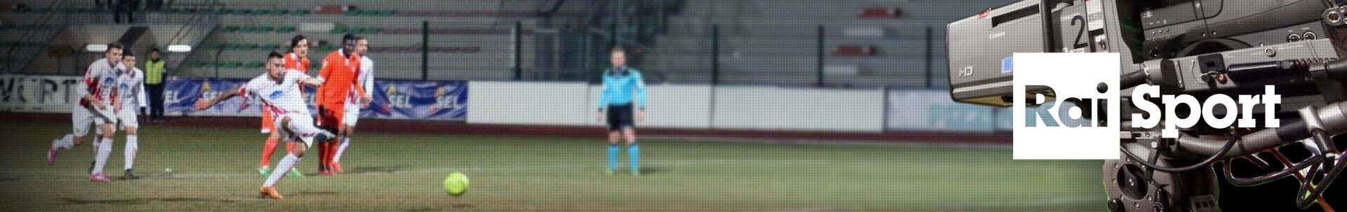 Rai Sport | LEGA PRO Rai Sport | LEGA PRO
